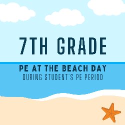 7th Grade PE at the Beach Day